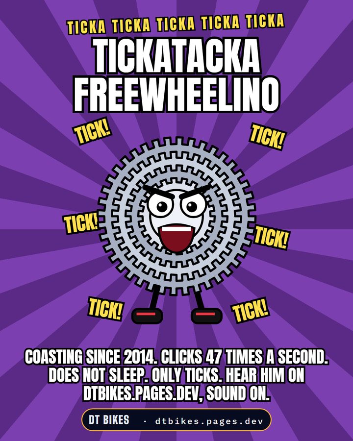 Tickatacka Freewheelino: an angry cassette that never stops ticking